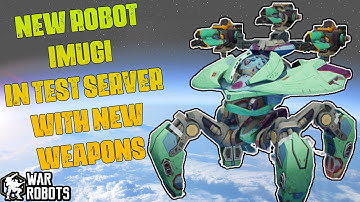 New robot IMUGI in war robots test server #warrobots #warrobot #wr
