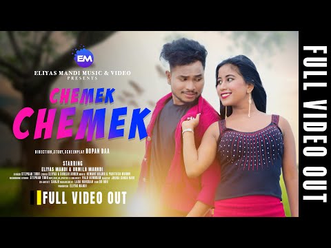 CHEMEK CHEMEK NEW SANTALI FULL 4K  VIDEO SONG 2022//STEPHAN TUDU//ELIYAS MANDI//URMILA MANDI