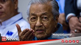 MGNews: 'Saya Kaitkan Apa Yang Berlaku Di Johor, Ini Kenyataan' Tun M