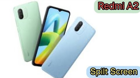 Split Screen Enable Redmi A2 Plus,How To Enable Dual Screen Redmi A2 Plus,How To Enable Floating