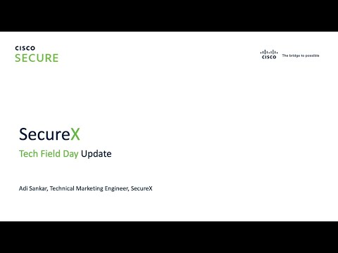 SecureX Update - What's New with Cisco's XDR