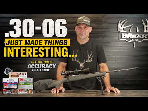 The 30-06 Just Made Things Interesting...