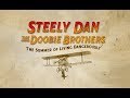 Capture de la vidéo Steely Dan: The Summer Of Living Dangerously Tour 2018 (Hd)