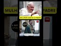 Mulher Canta Padre Em Plena Missa! Sacerdote Dá Bronca! #areligiaocerta