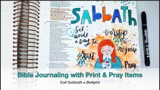 Bible Journaling Process | Print & Pray | Set Aside a Sabbath