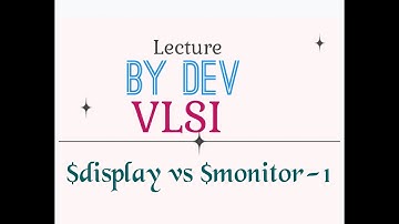$display vs $monitor-1@VLSI@desig verification@verilog@system task