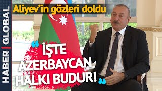 İlham Aliyev, O Anları Anlatırken Göz Yaşlarını Tutamadı!