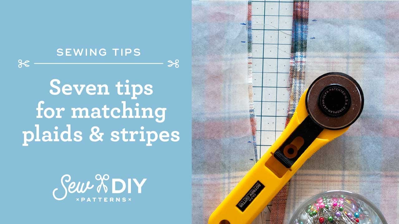 Seven tips for matching plaids and stripes when sewing garments