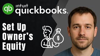QuickBooks Online Chart of Accounts: How to Set Up Owner’s or Partner’s Equity (2025 Tutorial)