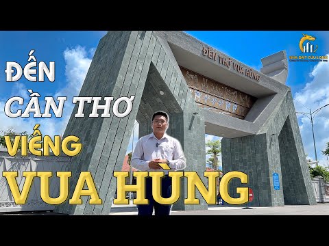 Video Ghé thăm Đền Thờ Vua Hùng Cần Thơ trong KĐT Stella... - youtube