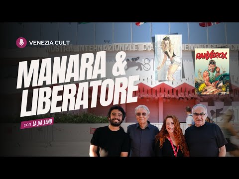 CINEMA & FUMETTO con Milo Manara e Tanino Liberatore - Venezia Cult ep. 1