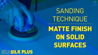 EKASILK PLUS: Solid Surfaces Finishing