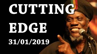 MUTABARUKA CUTTING EDGE 31/01/2019