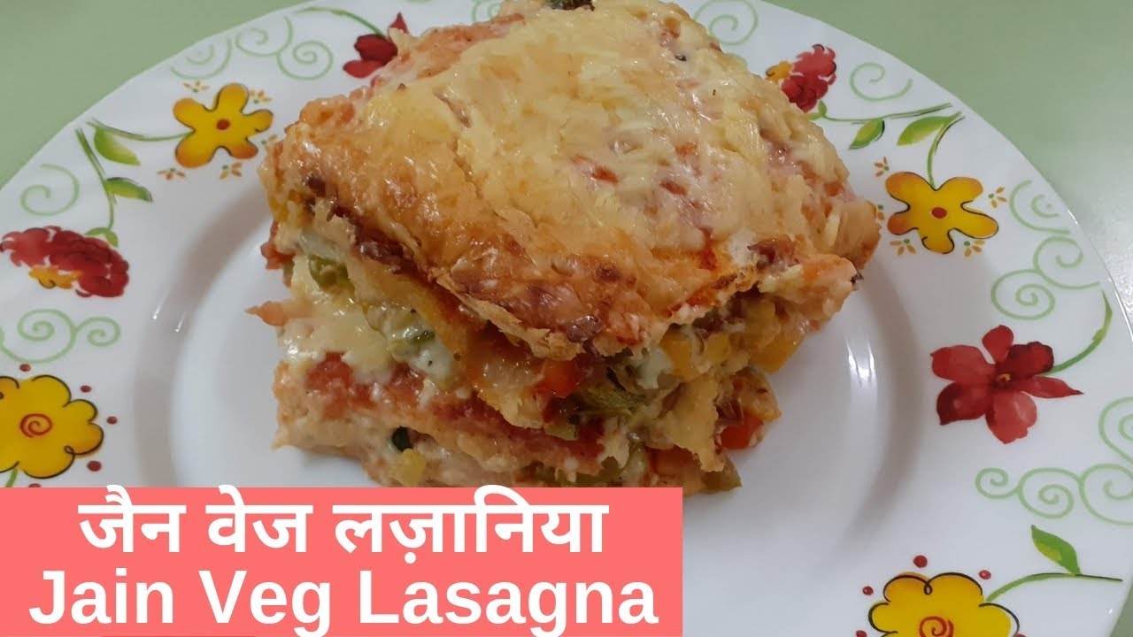 जैन वेज लज़ानिया Jain Veg Lasagna चीज़ी इटालियन रेसिपी Cheesy Italian Recipe YouTube