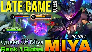 20 Kills Miya The Late Game Queen - Top 1 Global Miya by Queen Of Miya - Mobile Legends