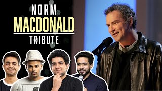 Tribute to Norm Macdonald ft. @aupmanyu  @rohanjoshi8016 @pantonfire @KaruneshTalwar