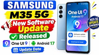 Samsung M35 5G New Update, When Is One UI 9 Coming? screenshot 2