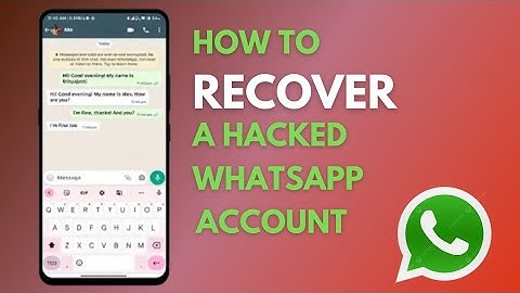 How To Recover Your Hacked WhatsApp Account.