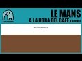 Miniature de la vidéo de la chanson A La Hora Del Café