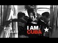 I AM CUBA Restoration Trailer [1964]