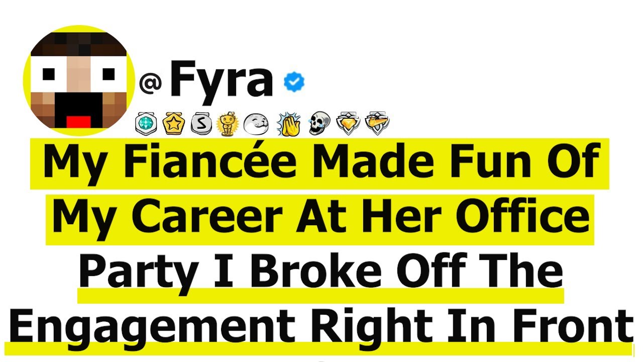 My Fiancée Made Fun Of My Career At Her Office Party I Broke Off The Engagement Right In Front Of...