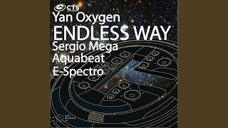 Download Lagu Endless Way (E-Spectro Remix) Download Lagu Endless Way (E-Spectro Remix)