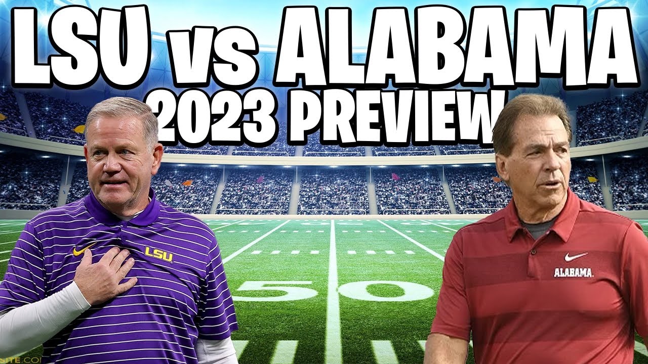 LSU Tigers vs Alabama Crimson Tide 2023 Preview - YouTube