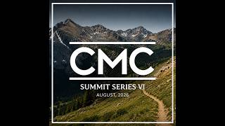 CMC - Summit Series VI ( Progressive & Melodic House Mix) | August 2026