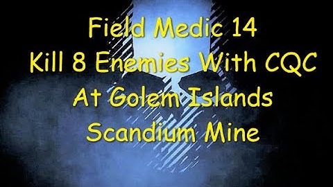 Ghost Recon Breakpoint : Medic Rank 14 : Kill 8 Enemies With CQC At Golem Islands Scandium Mine