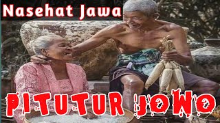 Nasehat Jawa | Pitutur Jowo Tentang Kehidupan | Kata-kata Bijak Jawa Motivasi Kehidupan