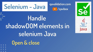 Handle shadowDOM elements using selenium java