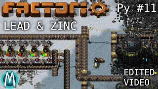 [Edited Factorio] PyMods Ep 11: Lead &amp; Zinc
