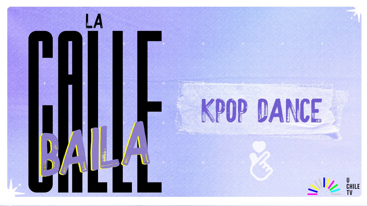 La Calle Baila - Kpop
