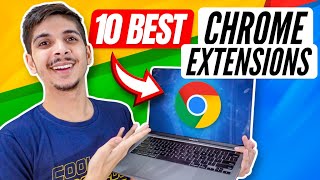 ⚡️ TOP 10 AWESOME Google Chrome Extensions in 2022 :The Best