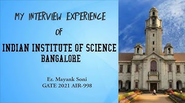 MY INTERVIEW EXPERIENCE OF IISc BANGALORE । Computational and Data Science