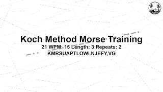 Koch Method Morse Training 15 WPM 21-3-2 - ... 0Y,VG