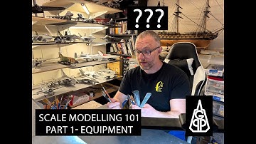 Scale Modelling 101- Equipment