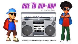 Ode to Hip-Hop  Video