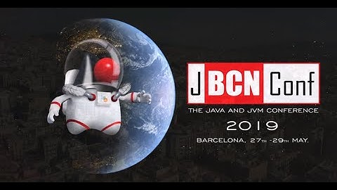 JBCNConf 2019 Summary