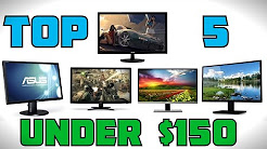 Top 5 Gaming Monitors Under $150 - 2015