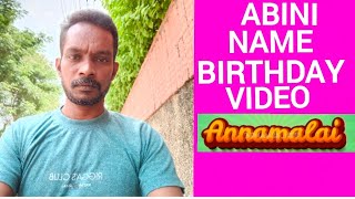 Abini Name Happy Birthday Video Song Happy Birthday Song With Names Annamalai