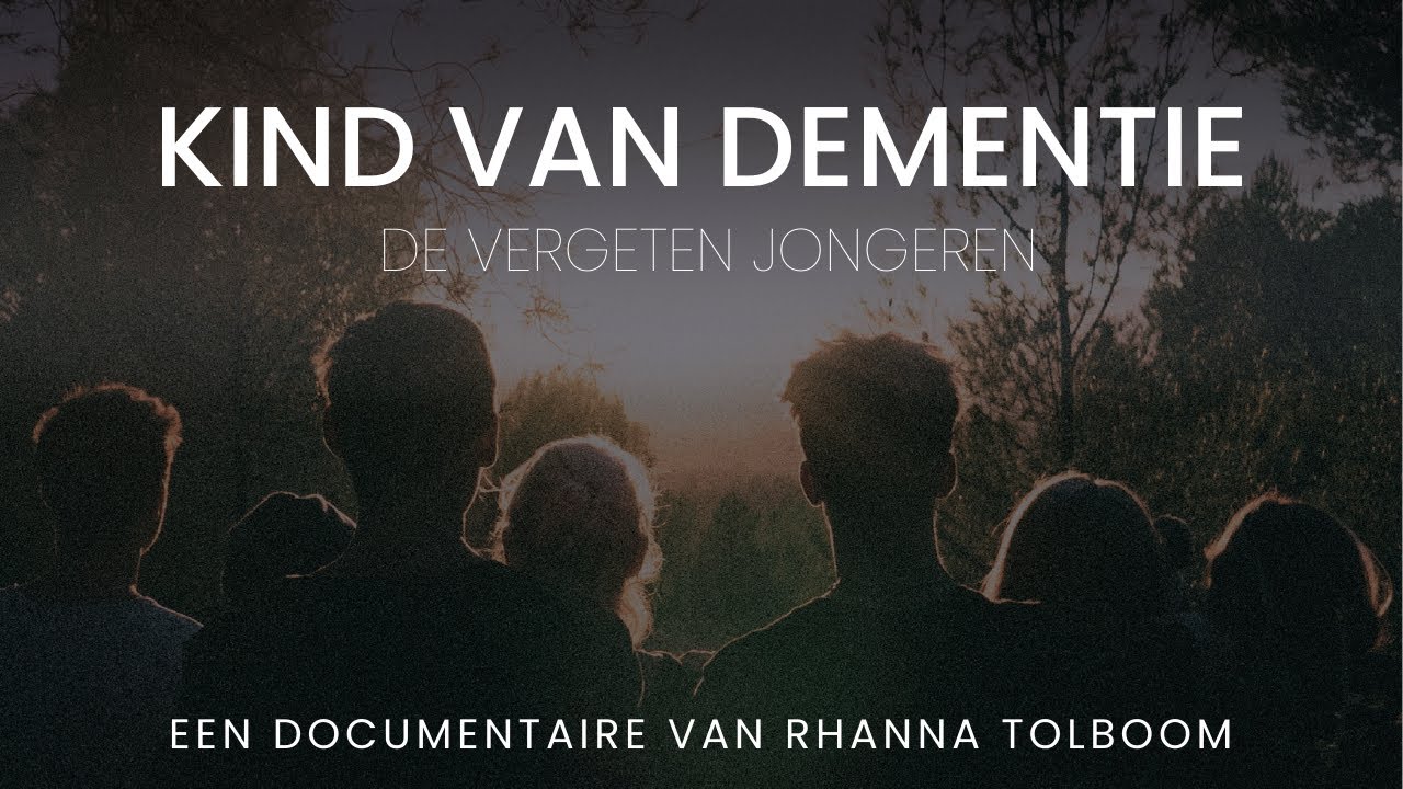 Documentaire over Kinderen van Ouders met Dementie op Jonge Leeftijd | Kind van Dementie
