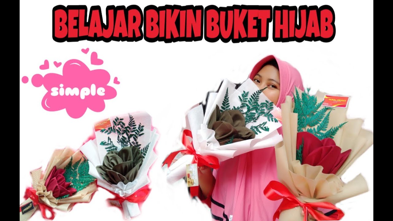 how to make a student-style hijab bouquet | cara membuat buket hijab