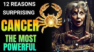 12 Surprising Reasons Why Cancer 🦀 Dominates the Zodiac with Unmatched Power!