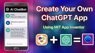 Create an AI ChatBot App with OpenAI's ChatGPT in MIT App Inventor || AI ChatBot || MIT App Inventor screenshot 5