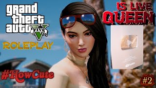 GTA 5 Roleplay Live #HowCute  | Queen Live Gaming