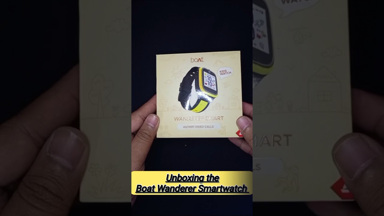"Boat Wanderer Smartwatch Unboxing | Kids Special | 4G SIM Support & Camera" 👍😎 