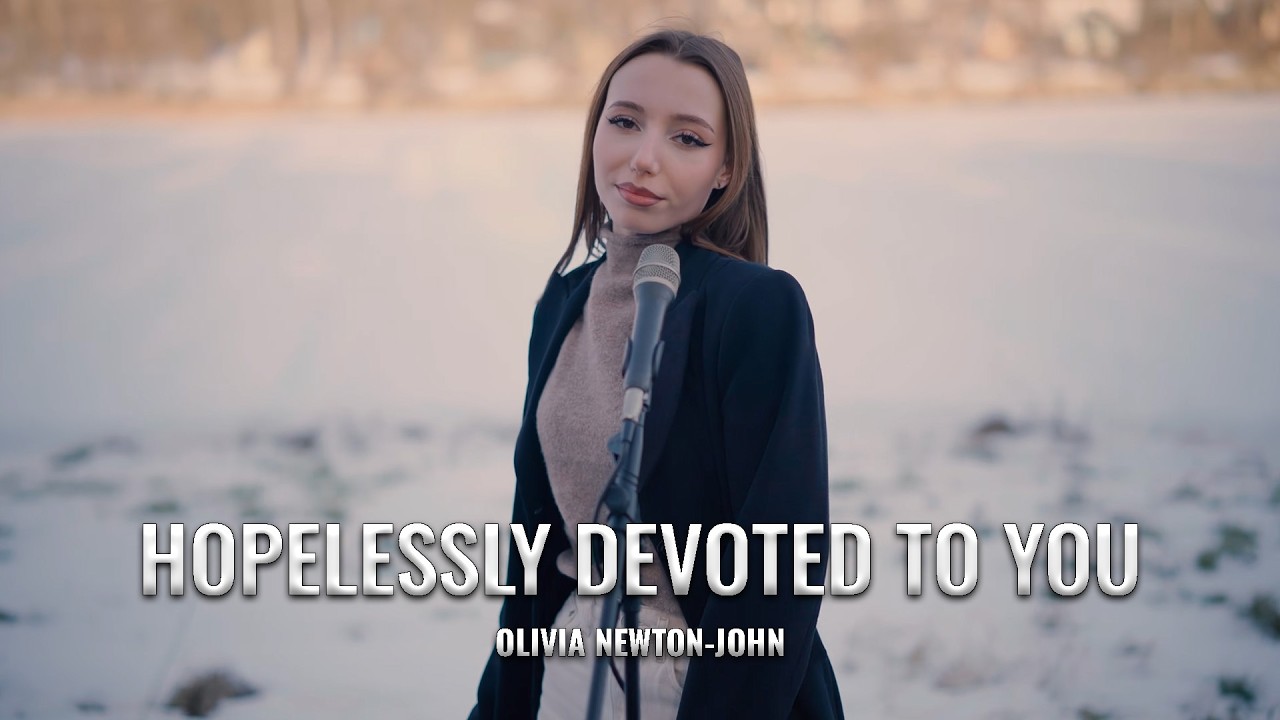 Hopelessly Devoted To You - Olivia Newton-John (by Giulia Sirbu)