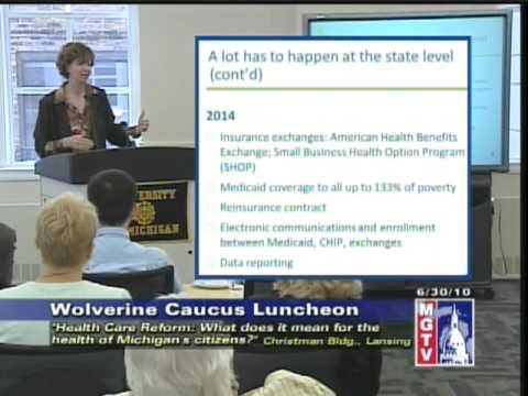 Health Care Reform: What Does It Mean for The Health of Michigan's Citizens? Chapts. 3-4, 6/30/10