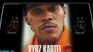 Vybz Kartel - Punany A Mi Best Friend   August 2013